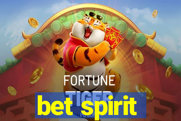 bet spirit